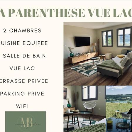 La Parenthese Vue Lac Les Grangettes Exterior photo